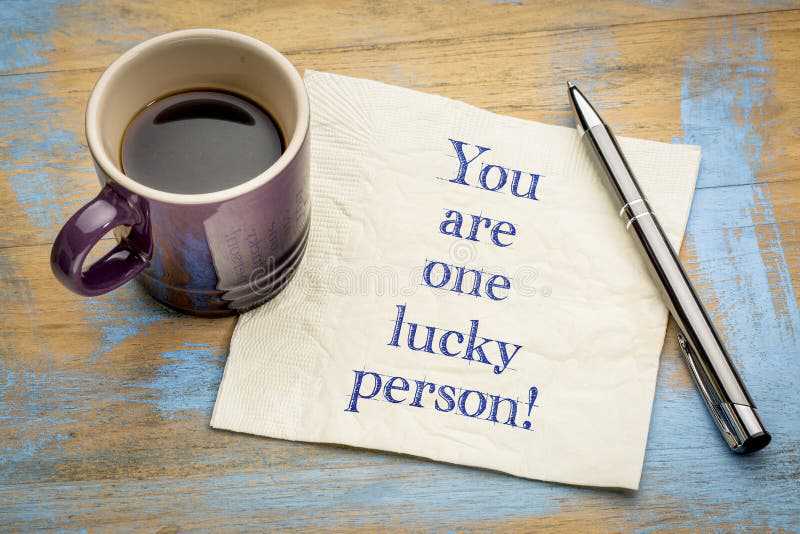 You are one lucky person! stock image. Image of coffee - 124422747