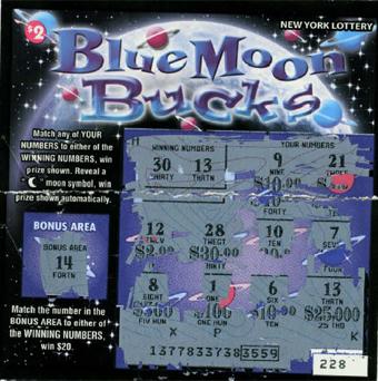 The Blue Moon Bucks ticket.